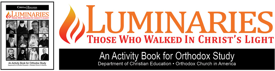 Luminaries: Those Who Walked in Christ’s Light